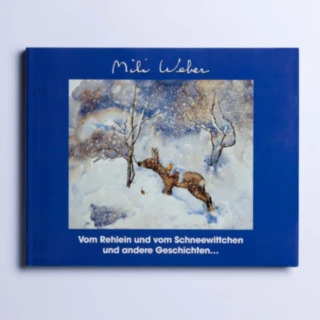Vom Rehlein und vom Schneewittchen und andere Geschichten